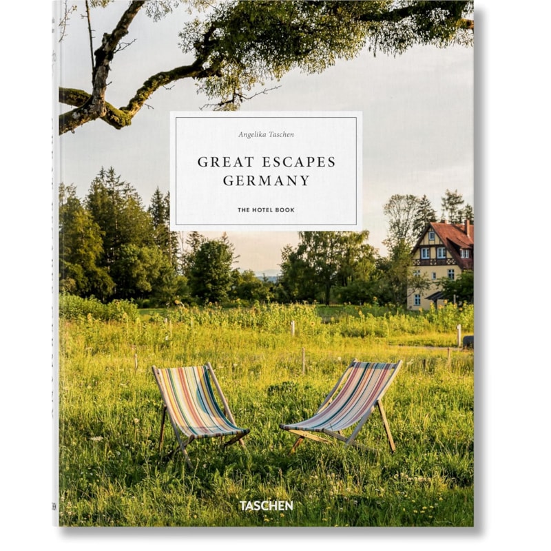 Great Escapes Germany: The Hotel Book