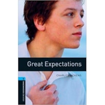 GREAT EXPECTATIONS - VOL.5 - COL.OXFORD BOOKWORMS LIBRARY - 3 GREAT EXPECTATIONS - VOL.5 - COL.OXFORD BOOKWORMS LIBRARY - 3