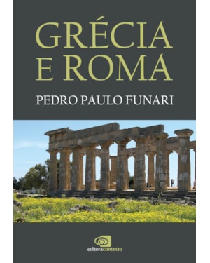 GRÉCIA E ROMA (NOVA EDIÇÃO)
