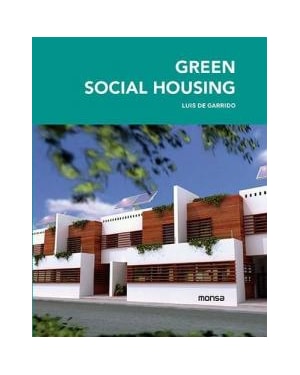 GREEN SOCIAL HOUSING