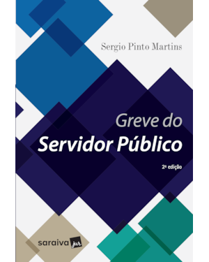GREVE DO SERVIDOR PÚBLICO - 2ª EDIÇÃO 2017