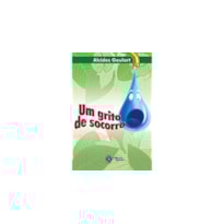 GRITO DE SOCORRO, UM - 4
