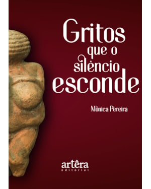GRITOS QUE O SILÊNCIO ESCONDE