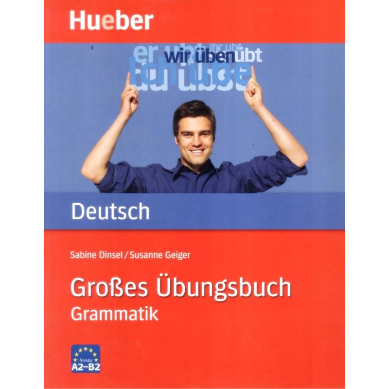 GROSSES UBUNGSBUCH DEUTSCH GRAMMATIK - NIVEAU A2-B2
