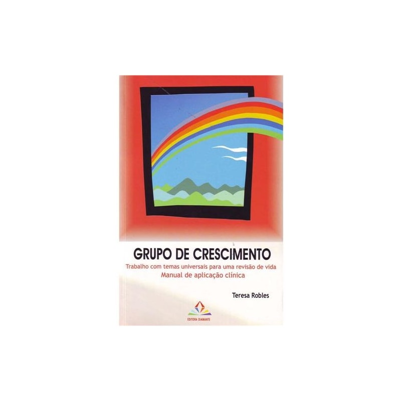 GRUPO DE CRESCIMENTO - TRABALHO COM TEMAS UNIVERSAIS PARA UMA REVISÃO DE VI