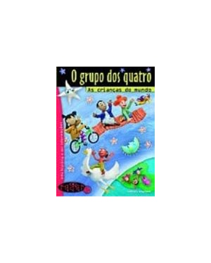GRUPO DOS QUATRO - UMA HISTORIA E MIL INFORMACOES - 1ª