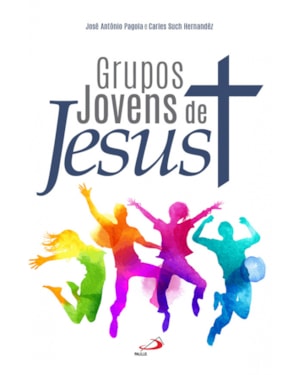 GRUPOS JOVENS DE JESUS