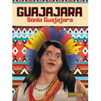 GUAJAJARA - SÔNIA GUAJAJARA