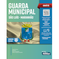 GUARDA MUNICIPAL - PREFEITURA MUNICIPAL DE SÃO LUIZ - MA