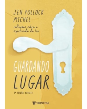 GUARDANDO LUGAR - 2ª EDIÇÃO