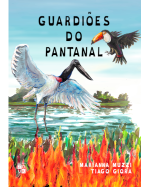 GUARDIÕES DO PANTANAL