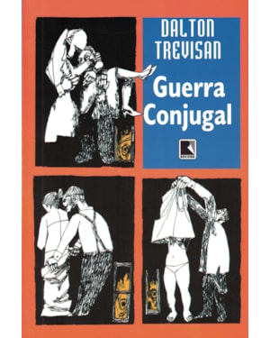 GUERRA CONJUGAL