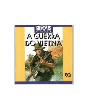 GUERRA DO VIETNA, A - 1ª