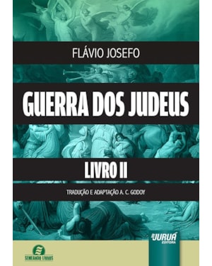 GUERRA DOS JUDEUS - LIVRO II