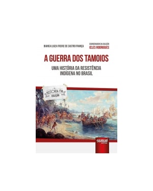 GUERRA DOS TAMOIOS, A