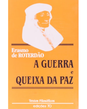 GUERRA E A QUEIXA DA PAZ, A - 1ª