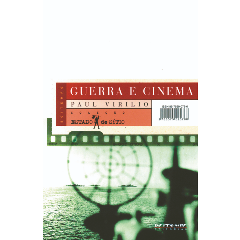 Guerra e cinema: logística da percepção