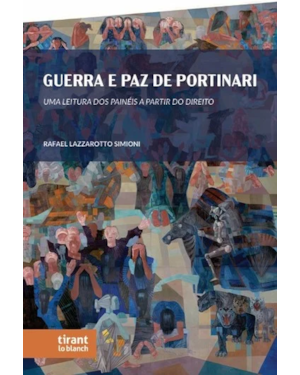 GUERRA E PAZ DE PORTINARI: UMA LEITURA DOS PAINÉIS A PARTIR DO DIREITO