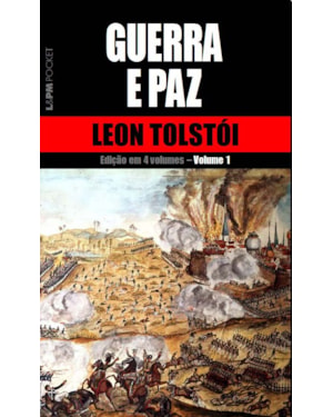 Guerra e paz - vol. 1