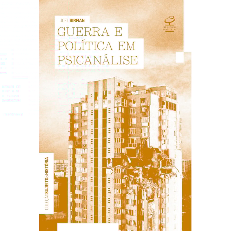GUERRA E POLÍTICA EM PSICANÁLISE