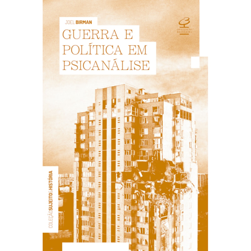 GUERRA E POLÍTICA EM PSICANÁLISE