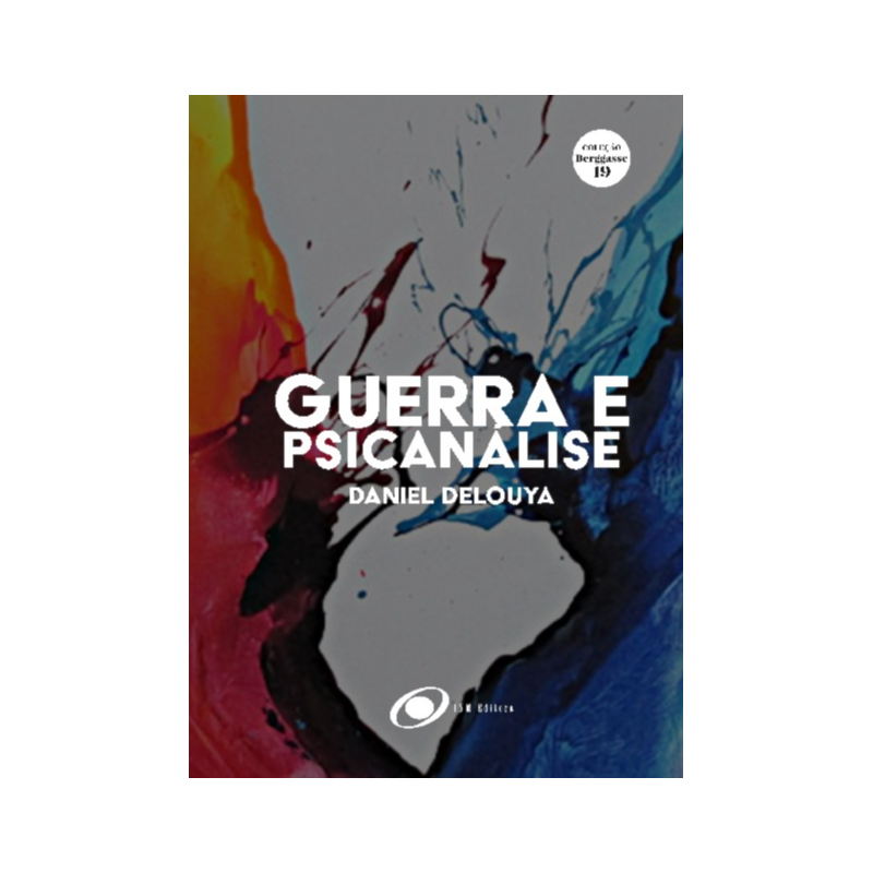 Guerra e psicanálise