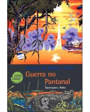 GUERRA NO PANTANAL