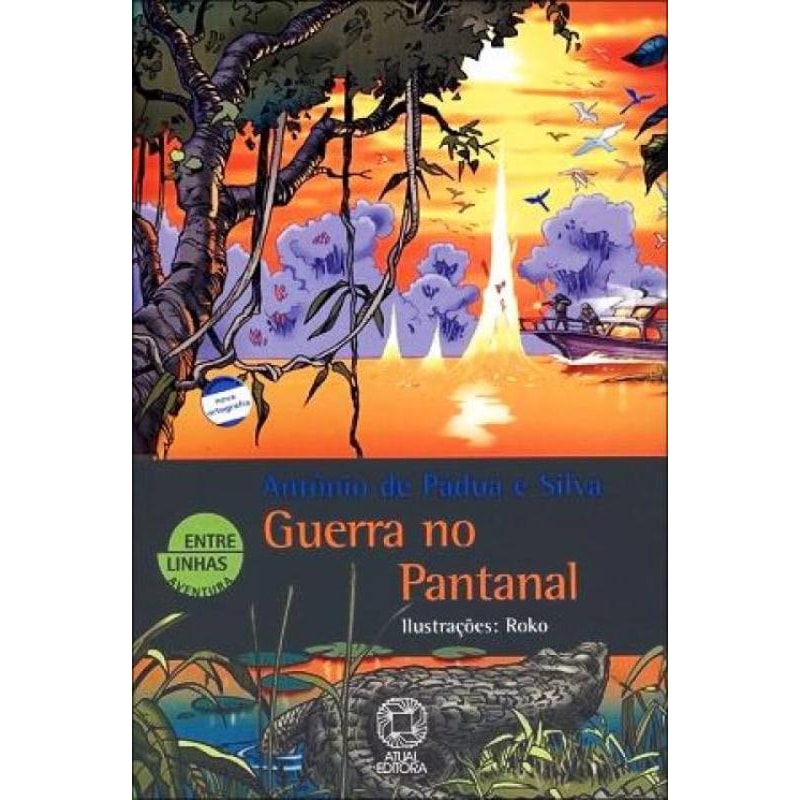 GUERRA NO PANTANAL