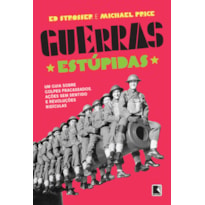 GUERRAS ESTÚPIDAS