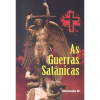 GUERRAS SATANICAS, AS