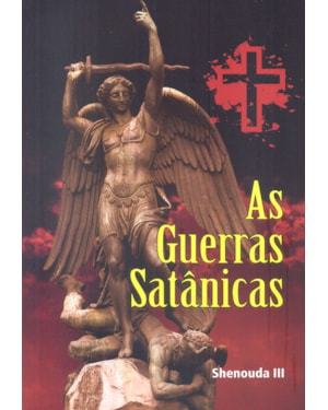 GUERRAS SATANICAS, AS