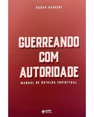 Guerreando com autoridade