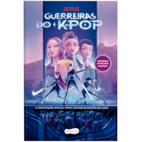 GUERREIRAS DO K-POP: A ADAPTAÇÃO OFICIAL PARA CRIANÇAS - EDIÇÃO DE LUXO