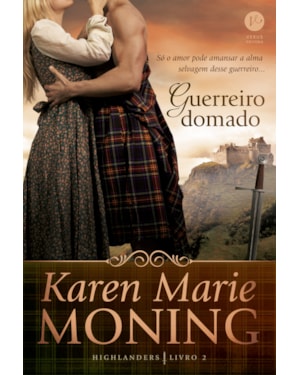GUERREIRO DOMADO (VOL. 2 HIGHLANDERS)