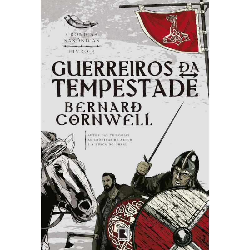 GUERREIROS DA TEMPESTADE (VOL. 9 CRÔNICAS SAXÔNICAS)