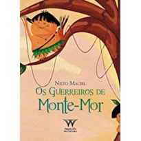 GUERREIROS DE MONT-MOR, OS - 2