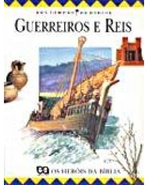 GUERREIROS E REIS - 1ª