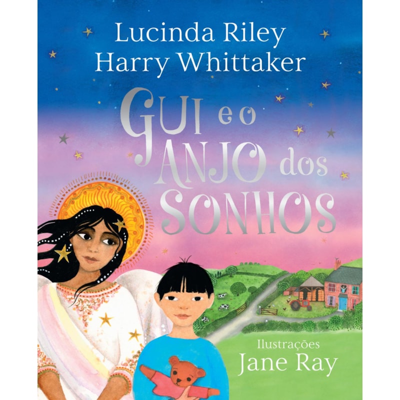 GUI E O ANJO DOS SONHOS (ANJOS DA GUARDA - LIVRO 2)