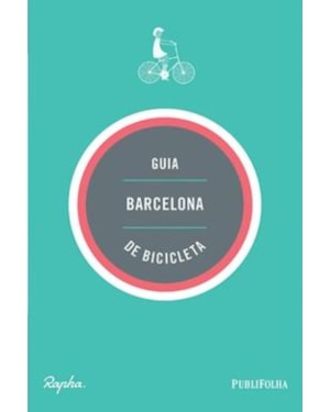 GUIA BARCELONA DE BICICLETA - 1ª