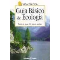GUIA BASICO DE ECOLOGIA GUIA BASICO DE ECOLOGIA