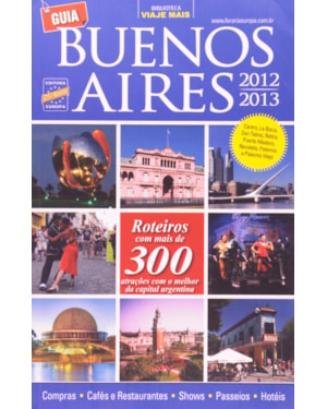 GUIA BUENOS AIRES 2012-2013 - COL. BIBLIOTECA VIAJE MAIS - 1