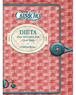 GUIA CAPRICHO : DIETA