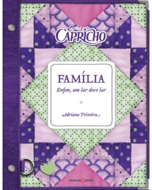 GUIA CAPRICHO : FAMÍLIA