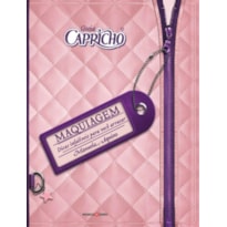 GUIA CAPRICHO : MAQUIAGEM