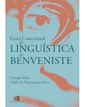 GUIA CONCEITUAL DA LINGUÍSTICA DE BENVENISTE
