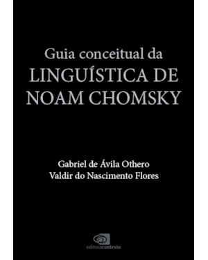 GUIA CONCEITUAL DA LINGUÍSTICA DE NOAM CHOMSKY