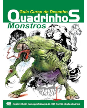 GUIA CURSO DE DESENHO - QUADRINHOS - MONSTROS