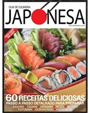 GUIA DA CULINÁRIA JAPONESA: 60 RECEITAS DELICIOSAS