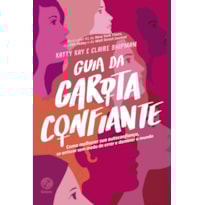 GUIA DA GAROTA CONFIANTE