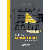 GUIA DA SOMMELIERIA DE CERVEJAS